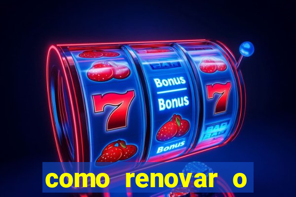 como renovar o plano tim beta antes do prazo